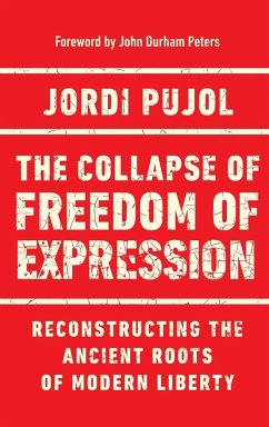 The Collapse of Freedom of Expression - Pujol, Jordi