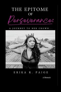 The Epitome of Perseverance - Paige, Erika