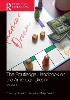 The Routledge Handbook on the American Dream