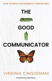 The Good Communicator