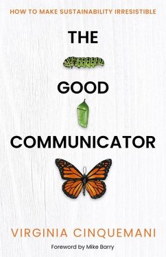 The Good Communicator - Cinquemani, Virginia