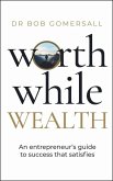 Worthwhile Wealth