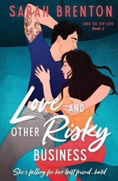 Love and Other Risky Business - Brenton, Sarah