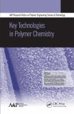 Key Technologies in Polymer Chemistry