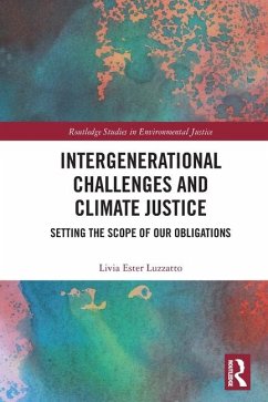 Intergenerational Challenges and Climate Justice - Luzzatto, Livia Ester