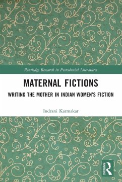 Maternal Fictions - Karmakar, Indrani