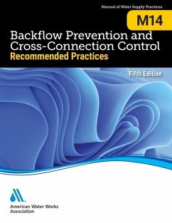 M14 Backflow Prevention and Cross-Connection Control - Awwa