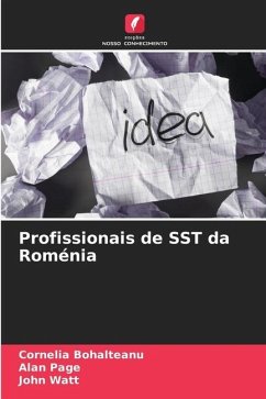 Profissionais de SST da Roménia - Bohalteanu, Cornelia;Page, Alan;Watt, John