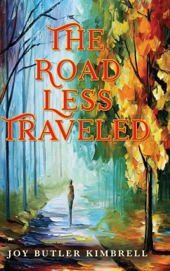 The Road Less Traveled - Butler Kimbrell, Joy