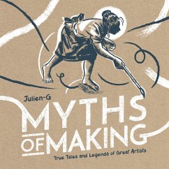 Myths of Making - Julien-G