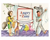 Angry to Zany Angry to Zany