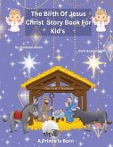 The Birth of Jesus Christ Story Book