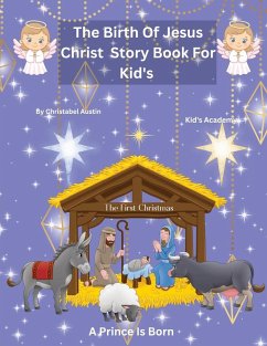 The Birth of Jesus Christ Story Book - Austin, Christabel