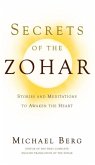Secrets of the Zohar: Stories and Meditations to Awaken the Heart