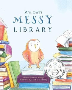 Mrs. Owl's Messy Library - Hidalgo, Eliana