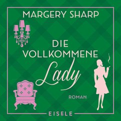 Die vollkommene Lady (MP3-Download) - Sharp, Margery