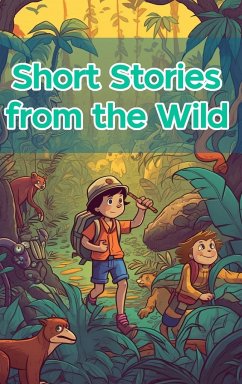 Short Stories from the Wild - Hargraves, Nicole
