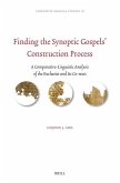 Finding the Synoptic Gospels' Construction Process