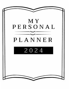 My Personal Planner 2024 - Tuggle, Rodney C