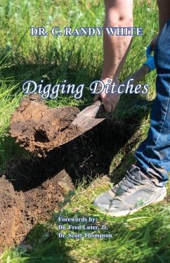 Digging Ditches - White, C Randy