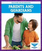 Parents and Guardians