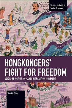 Hongkongers' Fight for Freedom - Kiu Tsing, Nam