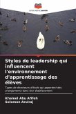 Styles de leadership qui influencent l'environnement d'apprentissage des élèves