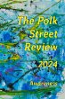 The Polk Street Review 2024 - Bild 1