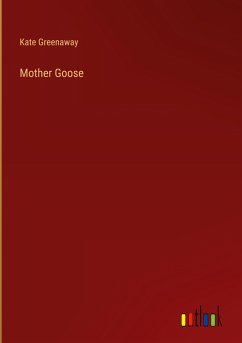 Mother Goose - Greenaway, Kate