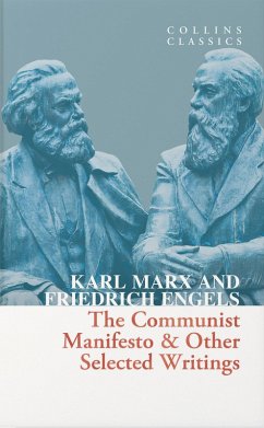 The Communist Manifesto & Other Selected Writings (eBook, ePUB) - Marx, Karl; Engels, Friedrich