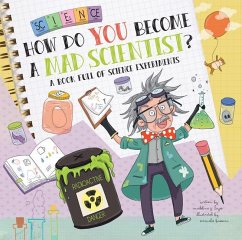 Cover How Do You Become a Mad Scientist?
