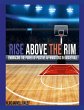 Rise Above The Rim - Bild 1