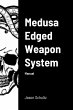 Medusa Edged Weapon System - Bild 1