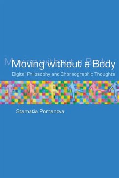 Moving without a Body - Portanova, Stamatia