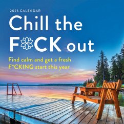 2025 Chill the F*ck Out Wall Calendar - Sourcebooks