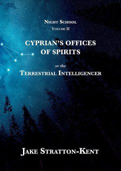 Cyprian's Offices of Spirits - Stratton-Kent, Jake