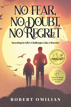 No Fear, No Doubt, No Regret - Omilian, Robert