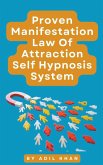 Proven Manifestation, Law Of Attraction Self Hypnosis System