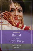 Bound By Their Royal Baby (eBook, ePUB)