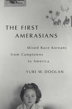 The First Amerasians - Doolan, Yuri W