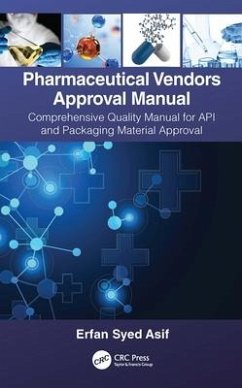 Pharmaceutical Vendors Approval Manual - Asif, Erfan Syed