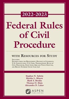 Federal Rules of Civil Procedure - Subrin, Stephen N; Minow, Martha L; Brodin, Mark S; Main, Thomas O; Lahav, Alexandra D