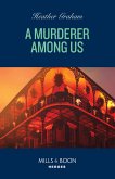 A Murderer Among Us (eBook, ePUB)
