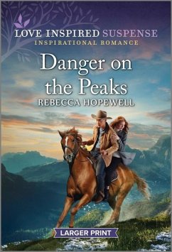 Danger on the Peaks - Hopewell, Rebecca