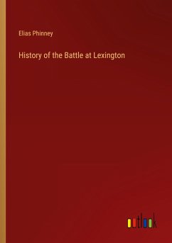 History of the Battle at Lexington