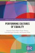 Performing Cultures of Equality - Bild 1