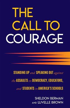 The Call to Courage - Berman, Sheldon; Brown, Luvelle