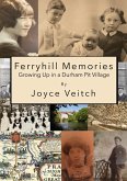 Ferryhill Memories