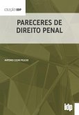 Pareceres de Direito Penal (eBook, ePUB)