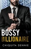 Bossy Billionaire: A Hate To Love Workplace Romance (Cocky Billionaire Boys, #2) (eBook, ePUB)